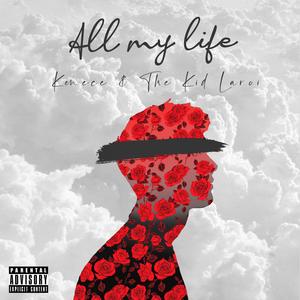 All My Life (feat. The Kid LAROI) [Explicit].jpg