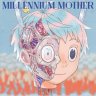 Mili (ミリー)2018-04-25专辑《Millennium Mother》介绍,风格,曲目下载