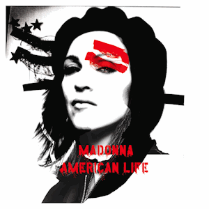 麦当娜梦醒美国American Life（2003年）专辑封面.png