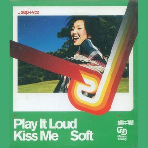 杨千嬅2000《Play It Loud, Kiss Me Soft》专辑封面图片.jpg