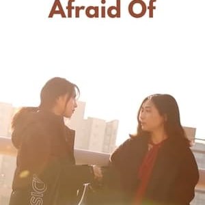 Afraid Of - 2019高清海报.jpg