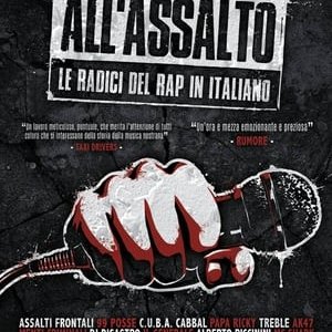 All'assalto - Le Radici del Rap in Italiano - 2015高清海报.jpg
